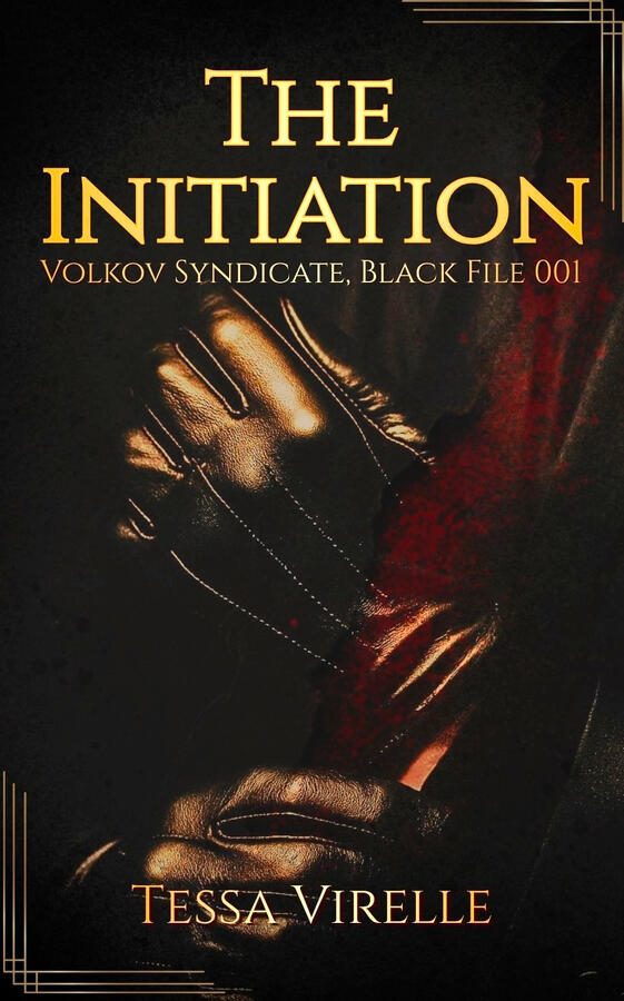 The Initiation: Volkov Syndicate, Black File 001